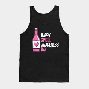 Happy Single Awareness Day Tank Top